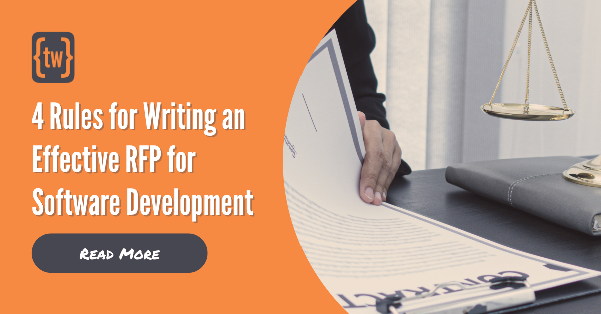 4 Rules for Writing an Effective RFP for Software Development 
