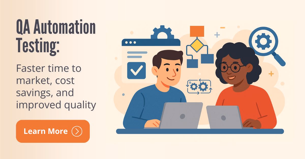 QA Automation Testing: Faster time to market, cost savings, and improved quality